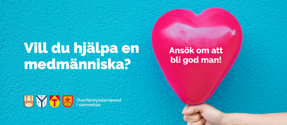 Hjälp en medmänniska – bli god man